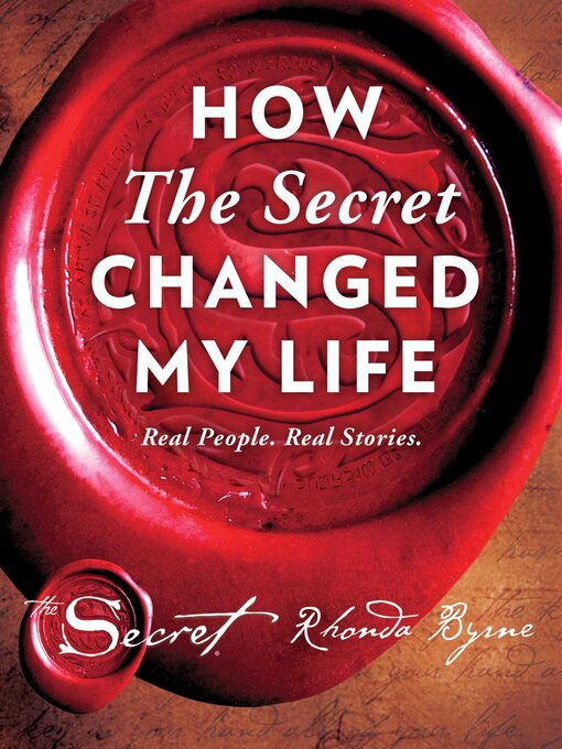 Title details for How the Secret Changed My Life by Rhonda Byrne - Wait list